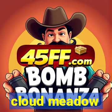 cloud meadow